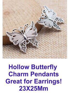 Hollow Butterfly  Charm Pendants  Great for Earrings!  23X25Mm  6 pieces